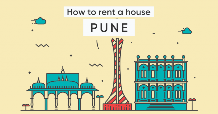 How To Rent A House In Pune | The Ultimate Guide