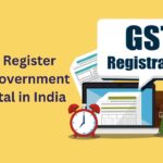 Guide to GST Portal in India: Quick and Easy Steps